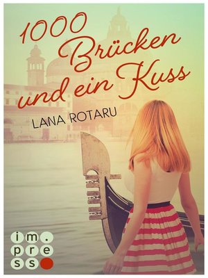 cover image of 1000 Brücken und ein Kuss